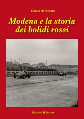 MODENA E LA STORIA DEI BOLIDI ROSSI