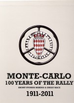 MONTE CARLO 100 YEARS OF THE RALLY 1911-2011 (2 VOLL)