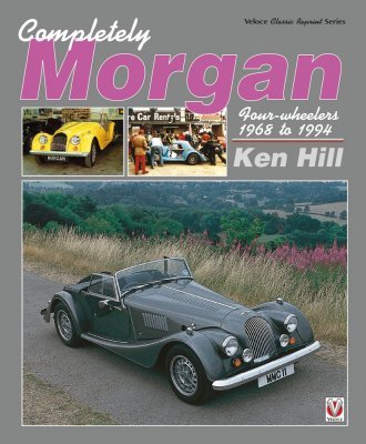 MORGAN COMPLETELY FOUR WHEELERS 1968 TO 1994