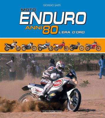 MOTO ENDURO ANNI 80 L'ERA D'ORO