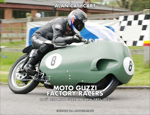 MOTO GUZZI FACTORY RACERS