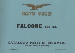 MOTO GUZZI FALCONE 500 SPORT E TURISMO CATALOGO PEZZI DI RICAMBIO