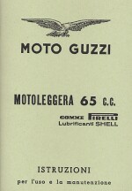 MOTO GUZZI MOTOLEGGERA 65 C.C. USO E MANUTENZIONE