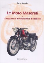 MOTO MASERATI, LE