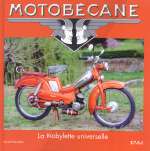 MOTOBECANE LA MOBYLETTE UNIVERSELLE