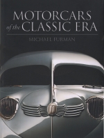 MOTORCARS OF THE CLASSIC ERA