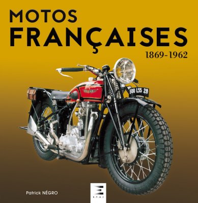 MOTOS FRANCAISES 1869-1962