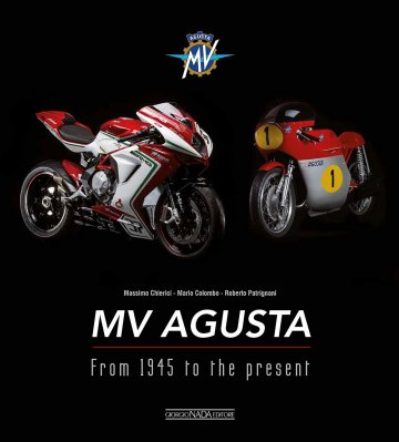 MV AGUSTA FROM 1945 TO THE PRESENT