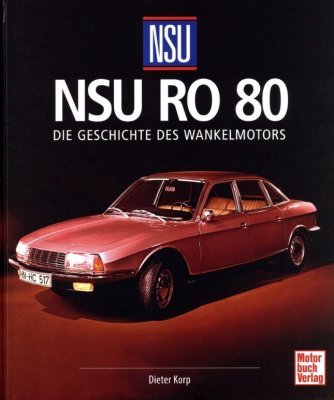 NSU RO 80: DIE GESCHICHTE DES WANKELMOTORS