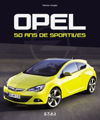 OPEL 50 ANS DE SPORTIVES