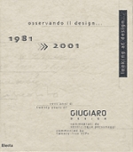 OSSERVANDO IL DESIGN 1981-2001 VENT'ANNI DI GIUGIARO DESIGN