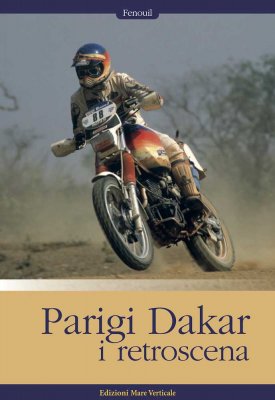 PARIGI DAKAR I RETROSCENA