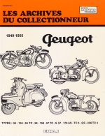 PEUGEOT 1949-1955 TYPES 55 - 155 - 55 TC - 56 - 156 - 57 TC- S 57 - 176 AS - TC 4 - GS - 256 TC 4