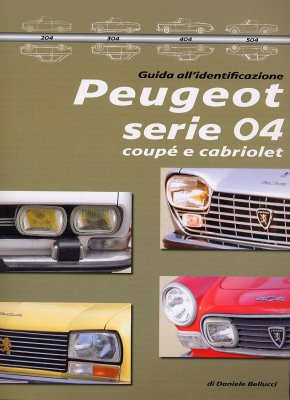 PEUGEOT SERIE 04 COUPE' E CABRIOLET GUIDA ALL'IDENTIFICAZIONE