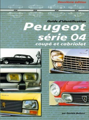 PEUGEOT SERIE 04 COUPE' E CABRIOLET GUIDE D'IDENTIFICATION