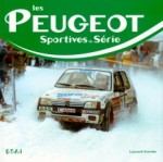 PEUGEOT SPORTIVES DE SERIE, LES