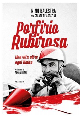 PORFIRIO RUBIROSA - UNA VITA OLTRE OGNI LIMITE