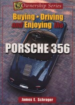 PORSCHE 356 BUYING DRIVING AND ENJOYING