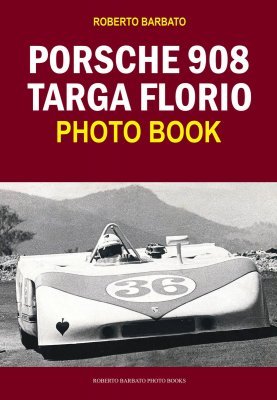 PORSCHE 908 TARGA FLORIO PHOTO BOOK