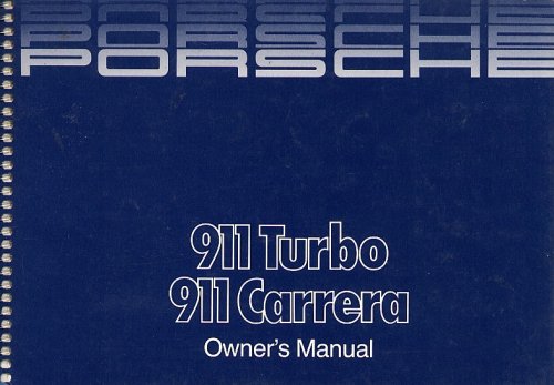 PORSCHE 911 TURBO 911 CARRERA OWNER'S MANUAL (06/1985)