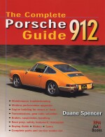 PORSCHE 912 THE COMPLETE GUIDE