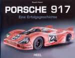 PORSCHE 917 EINE ERFOLGSGESCHICHTE