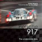 PORSCHE 917 THE UNDERCOVER STORY