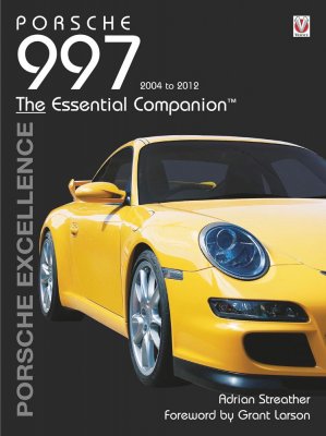 PORSCHE 997 2004-2012: THE ESSENTIAL COMPANION