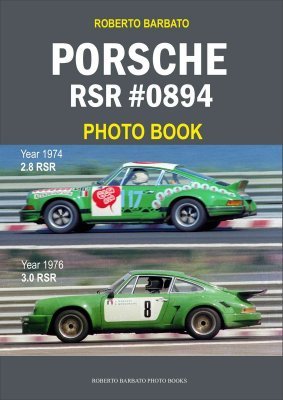 PORSCHE RSR #0894 PHOTO BOOK