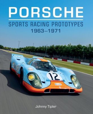 PORSCHE SPORTS RACING PROTOTYPES 1963-1971
