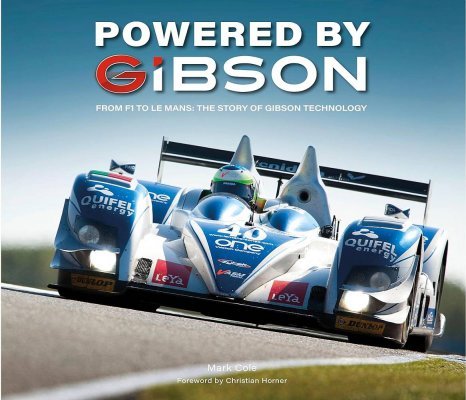 POWERED BY GIBSON - FROM F1 TO LE MANS: THE STORY OF GIBSON TECHNOLOGY