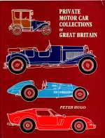 PRIVATE MOTOR CAR COLLECTIONS OF GREAT BRITAIN