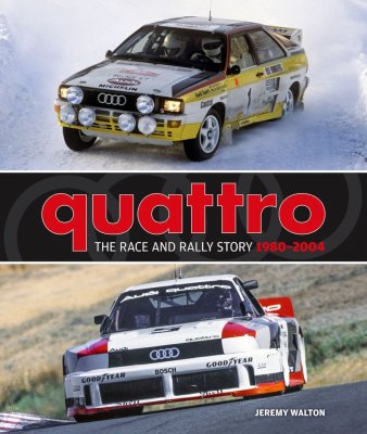 QUATTRO - THE RACE AND RALLY STORY 1980-2004
