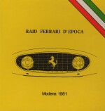 RAID FERRARI D'EPOCA - MODENA 1981 / COLORE FORMA RIFLESSI