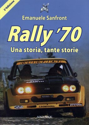 RALLY 70 UNA STORIA TANTE STORIE