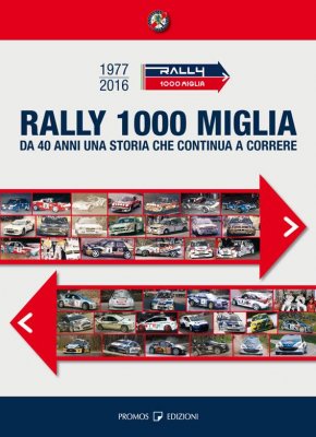 RALLY MILLE MIGLIA 1977 - 2016