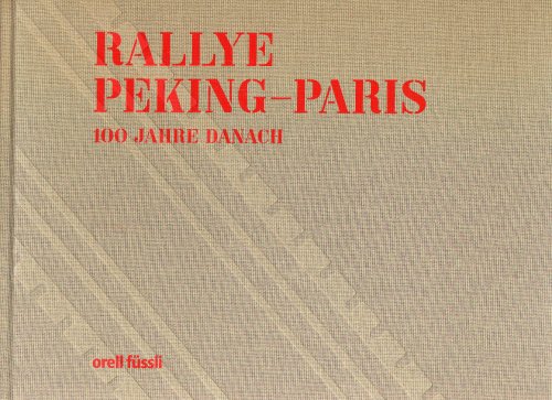 RALLYE PEKING-PARIS