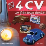 RENAULT 4 CV UN FABULEUX DESTIN