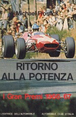 RITORNO ALLA POTENZA I GRAN PREMI 1966-67