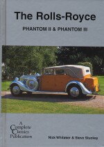 ROLLS ROYCE PHANTOM II & PHANTOM III, THE