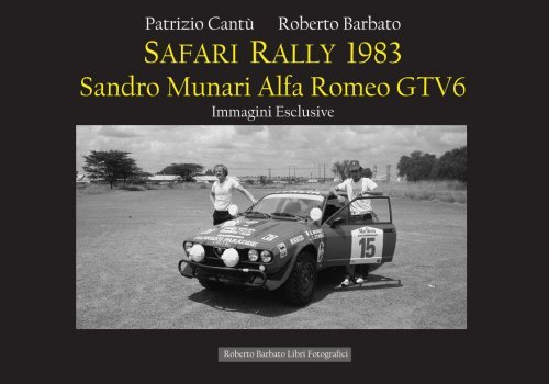 SAFARI RALLY 1983 - SANDRO MUNARI ALFA ROMEO GTV6