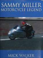 SAMMY MILLER MOTORCYCLE LEGEND