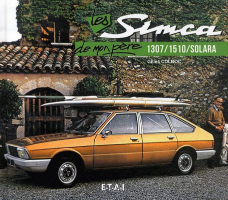 SIMCA 1307/1510/SOLARA DE MON PERE, LES