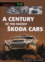 SKODA CARS, A CENTURY OF THE FASTEST