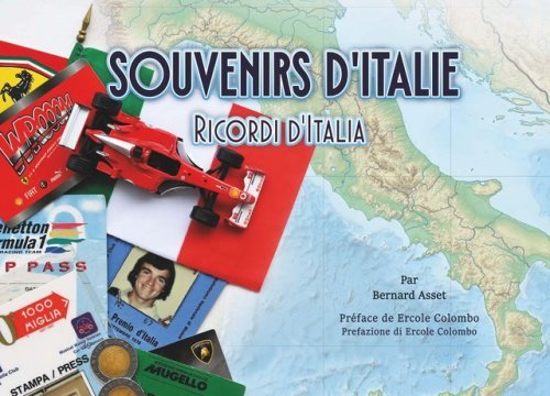 SOUVENIRS D'ITALIE - RICORDI D'ITALIA PAR BERNARD ASSET