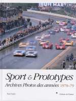 SPORT & PROTOTYPES ARCHIVES PHOTOS DES ANNEES 1970-79