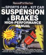 SPORTS CAR & KIT CAR SUSPENSION & BRAKES HIGH-PERFORMANCE MANUAL, THE