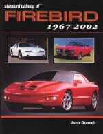 STANDARD CATALOG OF FIREBIRD 1967-2002