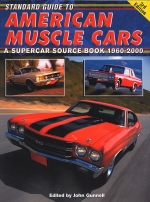 STANDARD GUIDE TO AMERICAN MUSCLE CARS 1960-2000