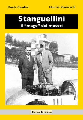 STANGUELLINI IL MAGO DEI MOTORI